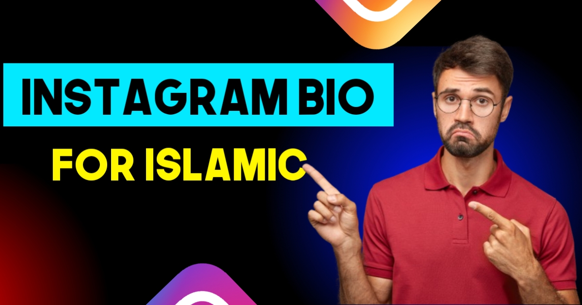 Best Islamic Bio For Instagram