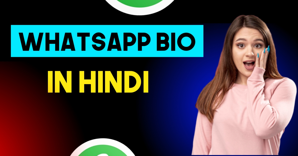 Whatsapp Bio In Hindi