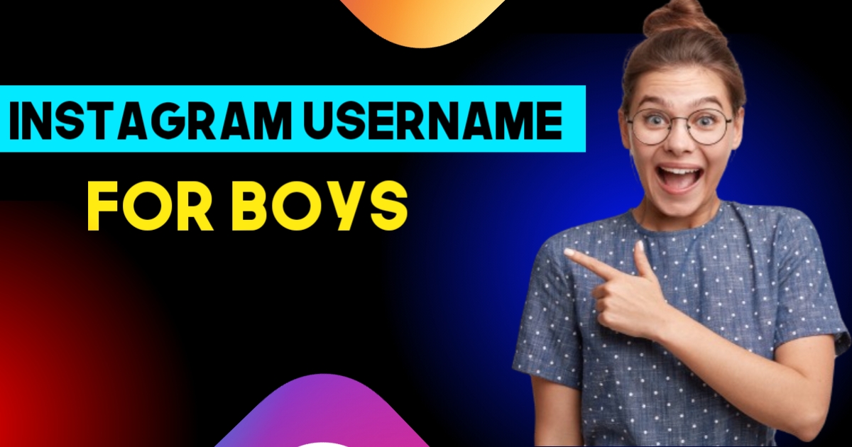 Instagram Username For Boys