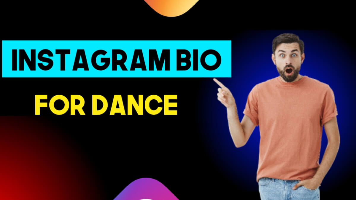 Dance Bio For Instagram