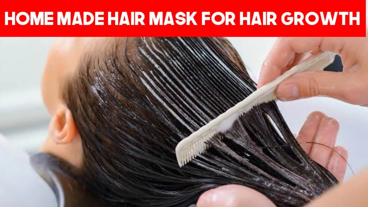 Home Made Hair Mask For Hair Growth