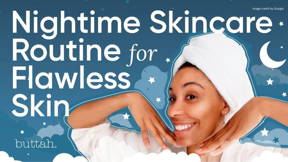 Nighttime Skincare Routine Steps