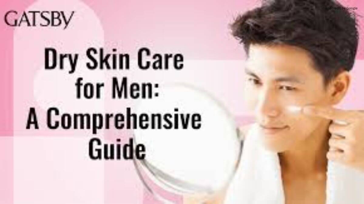 How To Treat Dry Skin On Face For Men